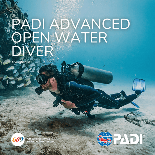 PADI Advanced Open Water Diver - FLYING FISH DIVING INDIA PRIVATE LIMITED