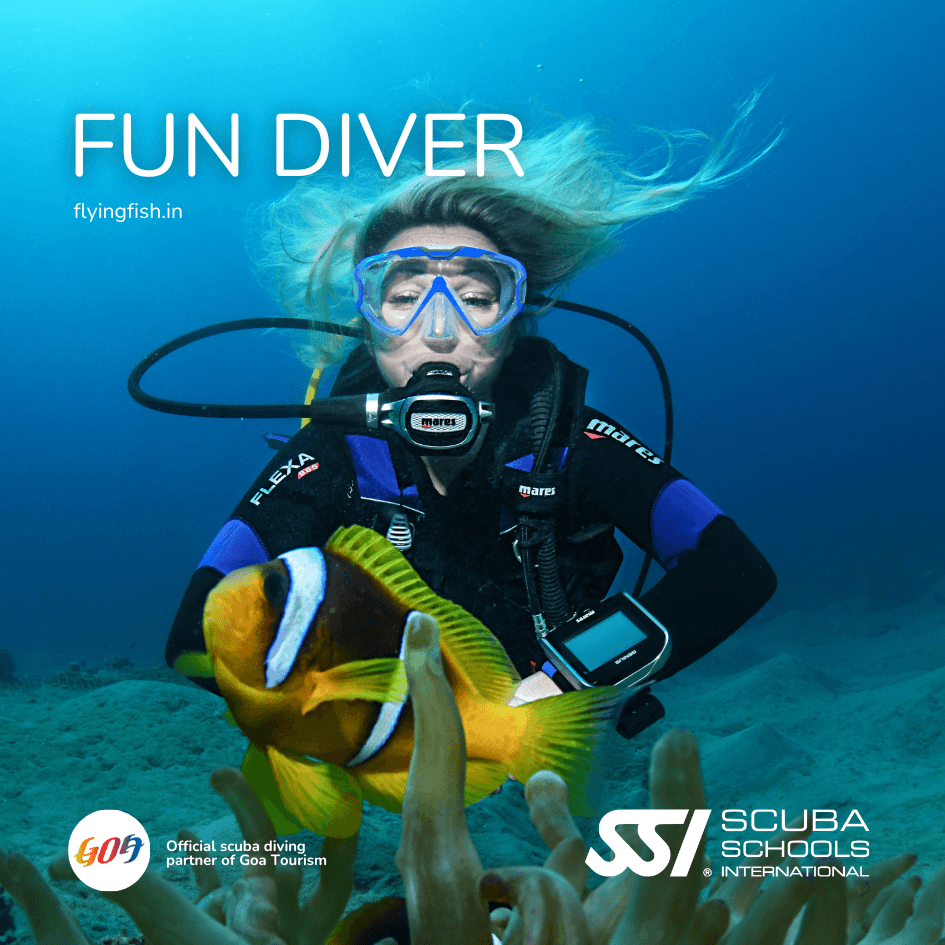 SSI/PADI Fun Diver | Scuba Diving in Goa - FLYING FISH DIVING INDIA PRIVATE LIMITED