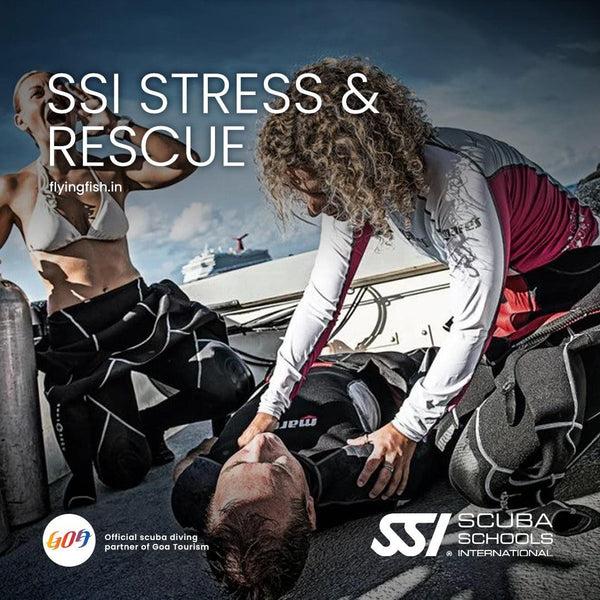 SSI Stress & Rescue - FLYING FISH DIVING INDIA PRIVATE LIMITED